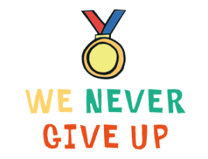 WE NEVER GIVE UP